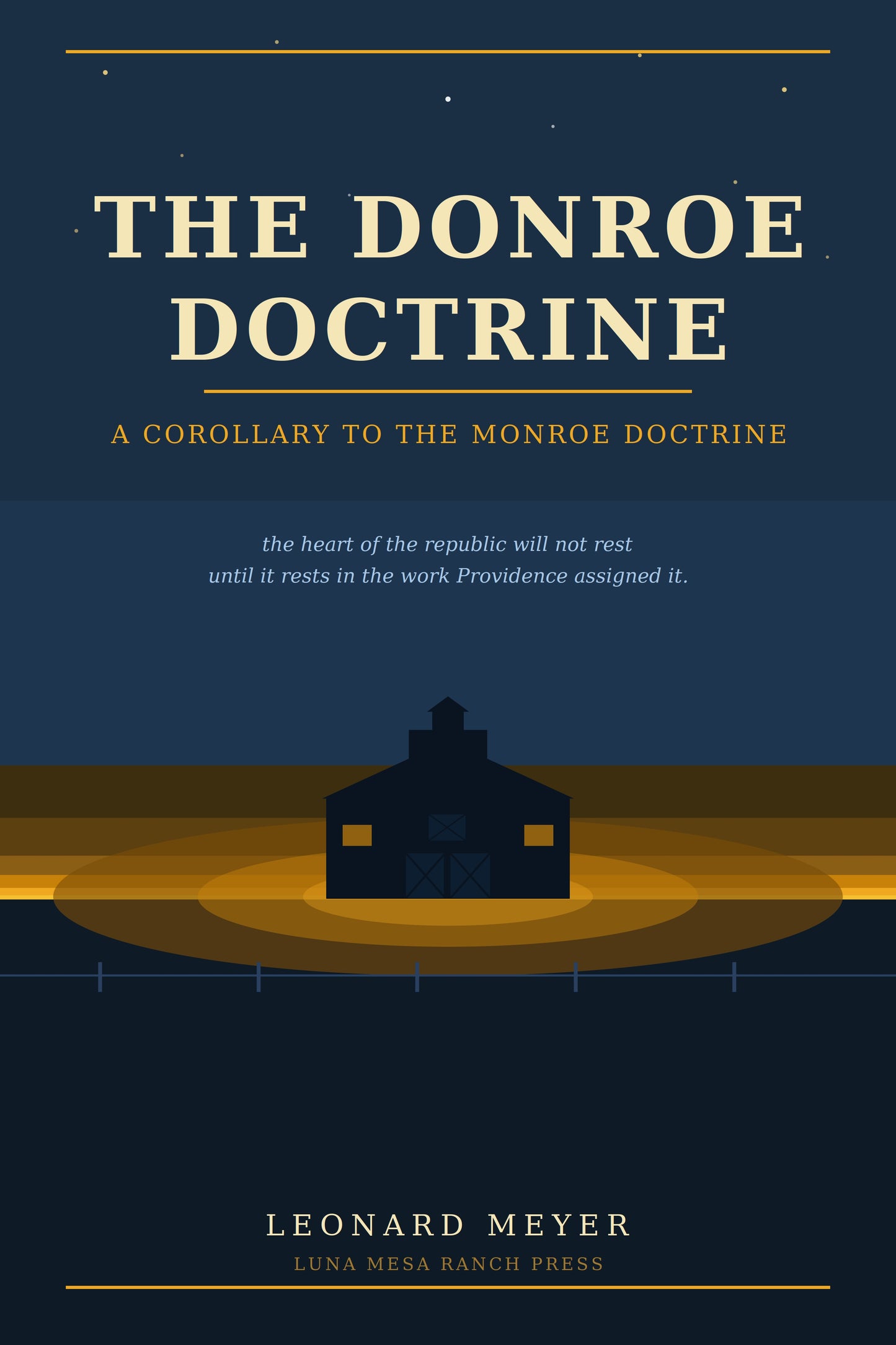 THE DONROE DOCTRINE: A Corollary to the Monroe Doctrine